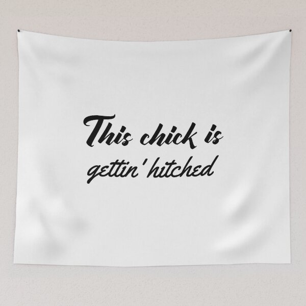 Item preview, This Chick Is Gettin' Hitched (black) designed and sold by Allyoudois.