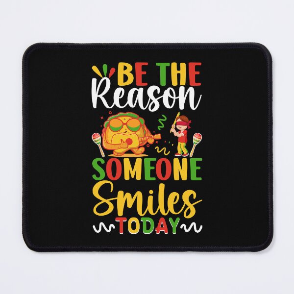 Item preview, Be The Reason Someone Smiles Today designed and sold by NanoYell.