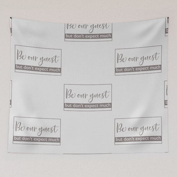 Item preview, Be Our Guest But Don't Expect Much | Doormat designed and sold by Wagdy-online.