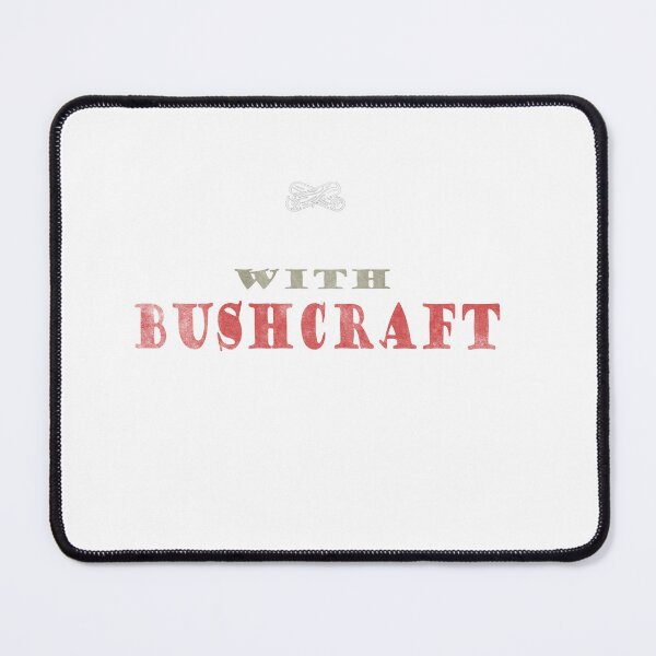 Item preview, Life Is Better With Bushcraft designed and sold by Wildchagapicker.