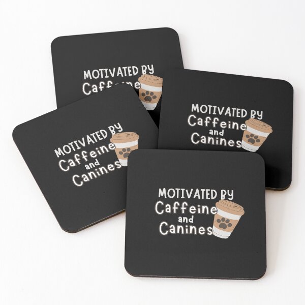 Item preview, Motivated By Caffeine And Canines designed and sold by ni3ma.
