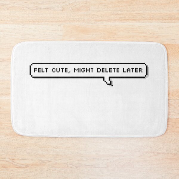 Item preview, Felt Cute, Might Delete Later Pixel Art` designed and sold by Chrisiarty Pixel Arty.