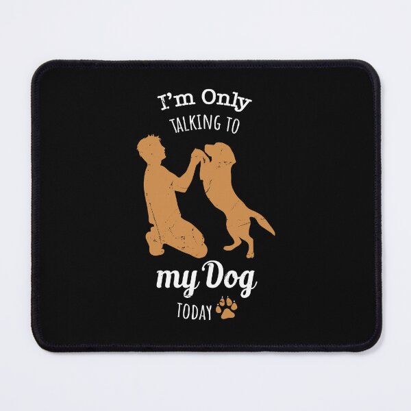 Item preview, I'm Only Talking To My Dog Today Funny Retro Dog T-shirt - Vintage Gift For Dog Owner - Cool Black Shirt For Pet Lovers Man's Best Friend designed and sold by Vikingstorm.