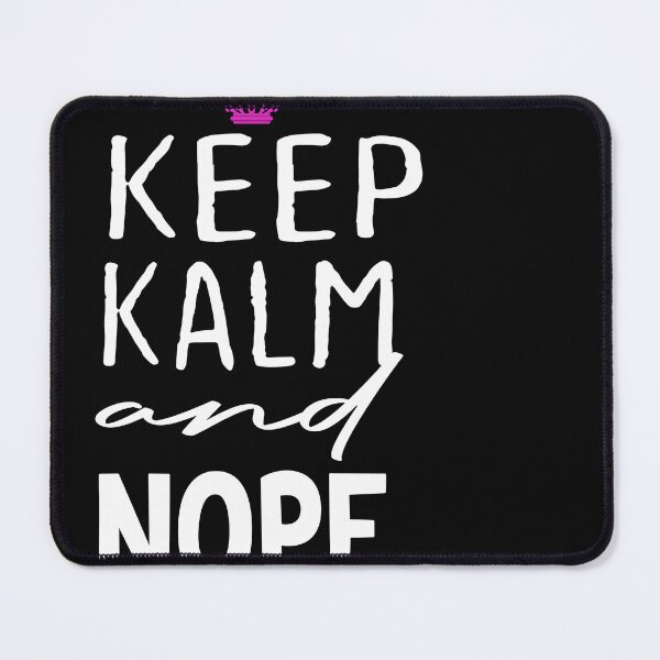 Item preview, Keep Calm and Nope Lost It designed and sold by designreb.