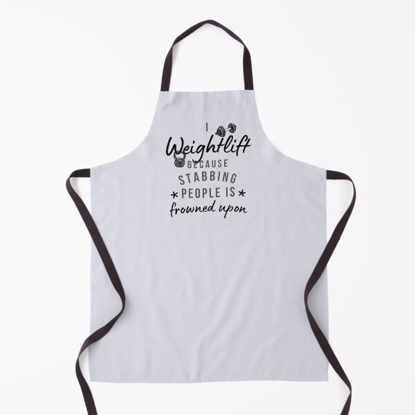 Item preview, I Weightlift Because Stabbing People Is Frowned Upon designed and sold by AliSupply.