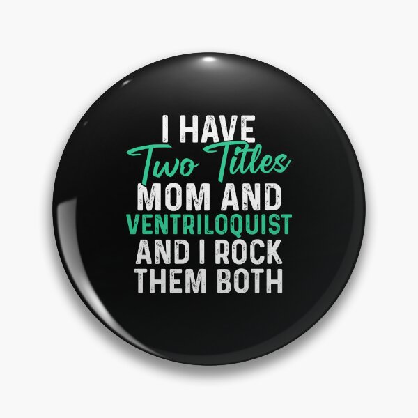 Item preview, I have two titles mom and ventriloquist and I rock them both designed and sold by JohnGrandon.