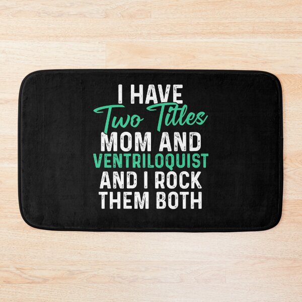 Item preview, I have two titles mom and ventriloquist and I rock them both designed and sold by JohnGrandon.