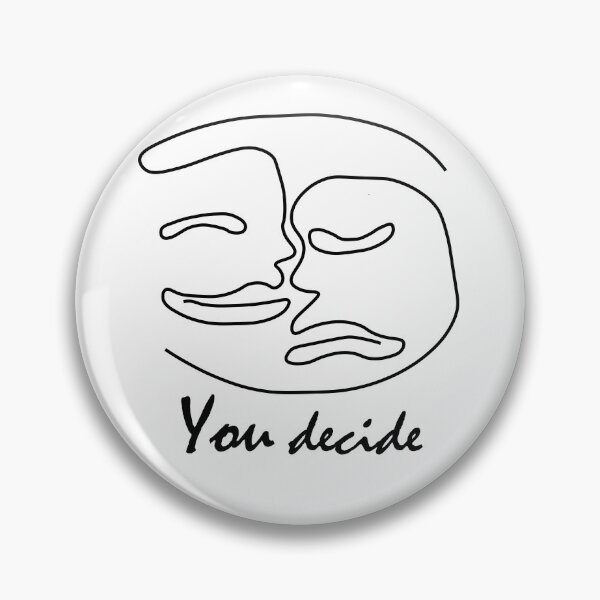 Item preview, You decide, funny sayings, sarcastic, funny women, trending, whatever you decide you decide the mood Sticker designed and sold by emyene.