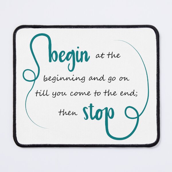Item preview, Begin at the beginning Alice in Wonderland designed and sold by CamilaDavison.