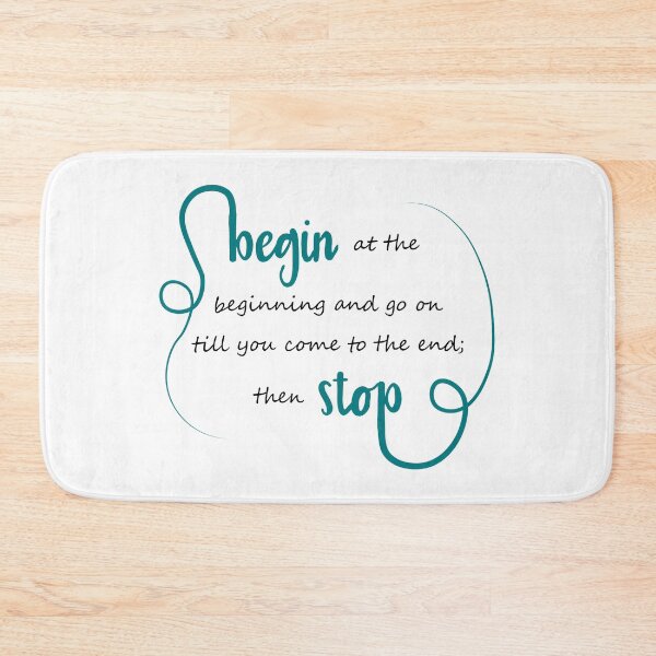 Item preview, Begin at the beginning Alice in Wonderland designed and sold by CamilaDavison.