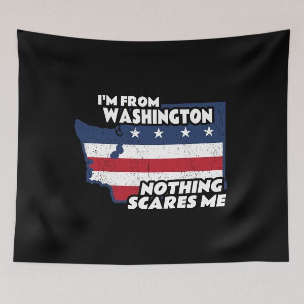 Item preview, Distressed I'm From Washington Home State Nothing Scares Me design designed and sold by Merchking1.