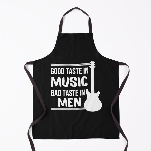Item preview, Good Taste in Music Bad Taste in Men Guitar Design with Quote Guitar player designed and sold by MuaLongFD.