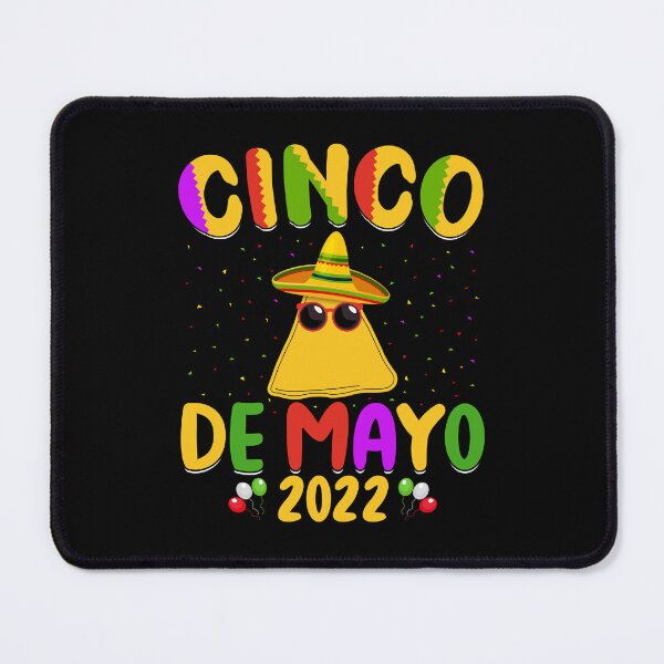 Item preview, Cinco De Mayo 2022 designed and sold by NanoYell.