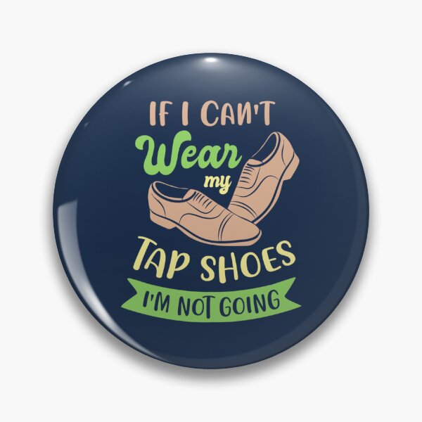 Item preview, Tap Dance Shirt Tap Dance Tap Dance Gift Sticker designed and sold by HaiNgocCRV.