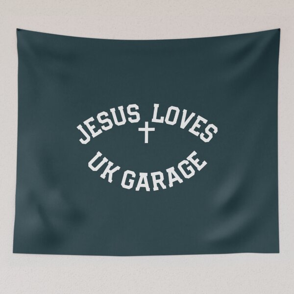 Item preview, Jesus Loves UK Garage Slogan  Black designed and sold by HaiNgocCRV.