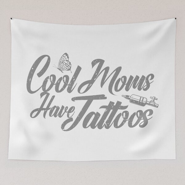 Item preview, Cool Moms Have Tattoos designed and sold by 397HOUSE Your happy time.