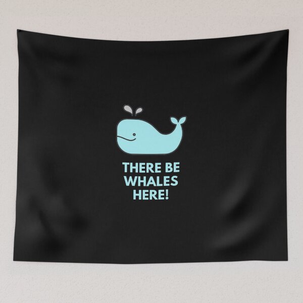 Item preview, There Be Whales Here designed and sold by LeoNeuner.