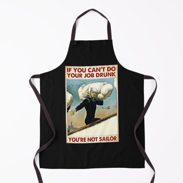 Item preview, Do Your Job Drunk Sailor designed and sold by Shapinger25.