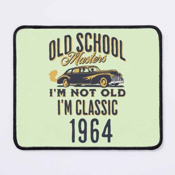 Item preview, Vintage I'm Not Old I'm Classic 1964 Retro Men Women Mom Dad designed and sold by BestdesignerFM.