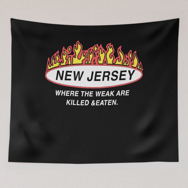 Item preview, New Jersey Where The Weak Are Ki.l.led And Eaten designed and sold by TimHackl.