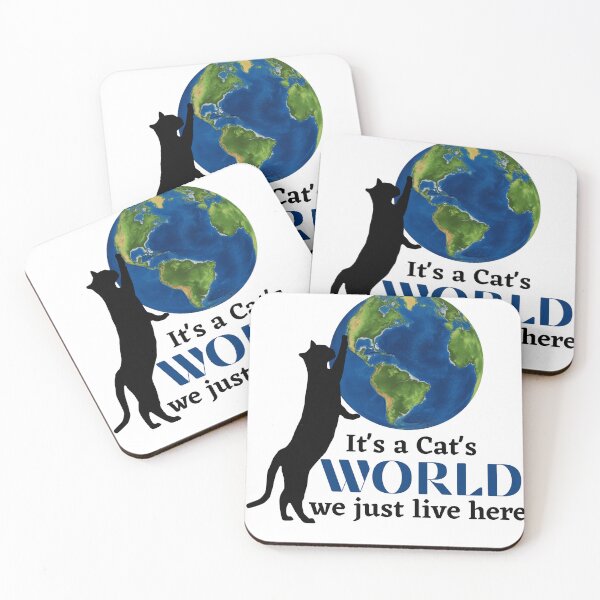 Item preview, It's a Cat's WORLD we just live here. New MamaNeea Graphic designed and sold by MamaNeeaDesigns.