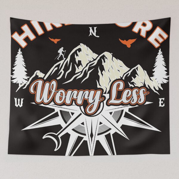 Item preview, Hike More Worry Less designed and sold by RED FIR.