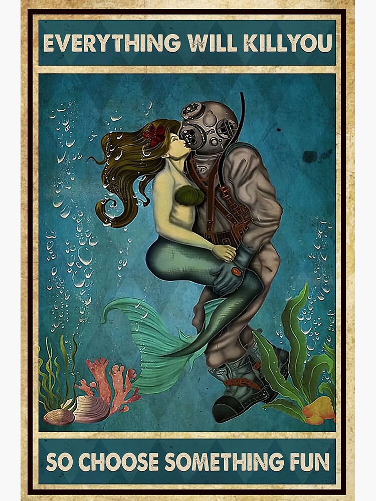 Thumbnail 3 of 3, Poster, Choose Something Fun Mermaid And Scuba Diving designed and sold by RobeLan.