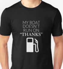 Camiseta unisex Mi barco no funciona con "GRACIAS"