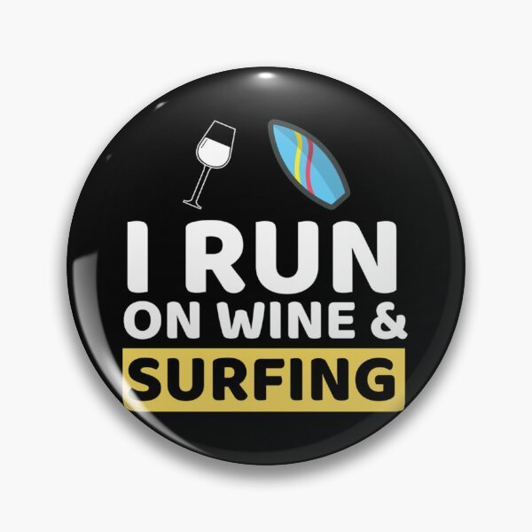 Item preview, I Run On Wine & Surfing Long Sleeve . designed and sold by fringssghear.