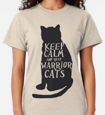 keep calm warrior cats Classic T-Shirt