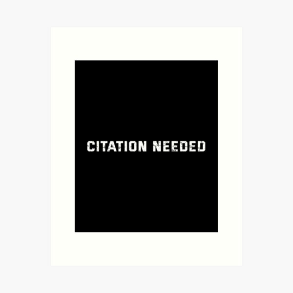 Funny Citation Art Prints Redbubble