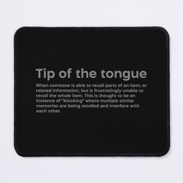 Item preview, Tip of the tongue grey designed and sold by EdimQuotes.