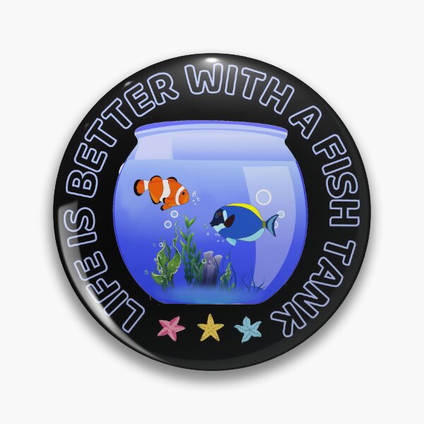 Item preview,  Life Is Better With A Fish Tank designed and sold by ni3ma.