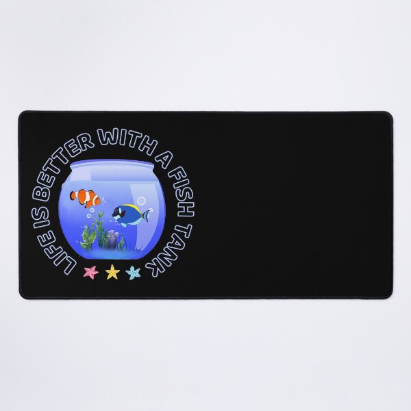 Item preview,  Life Is Better With A Fish Tank designed and sold by ni3ma.