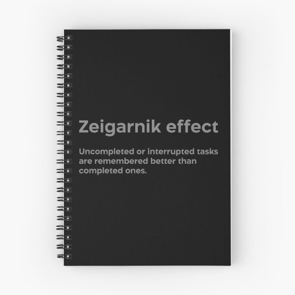 Item preview, Zeigarnik effect grey designed and sold by EdimQuotes.