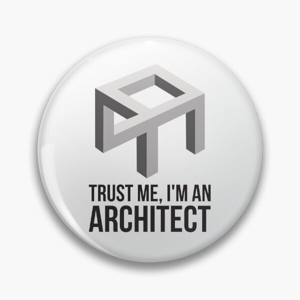 Item preview, Trust me I'm an Architect designed and sold by knappidesign.