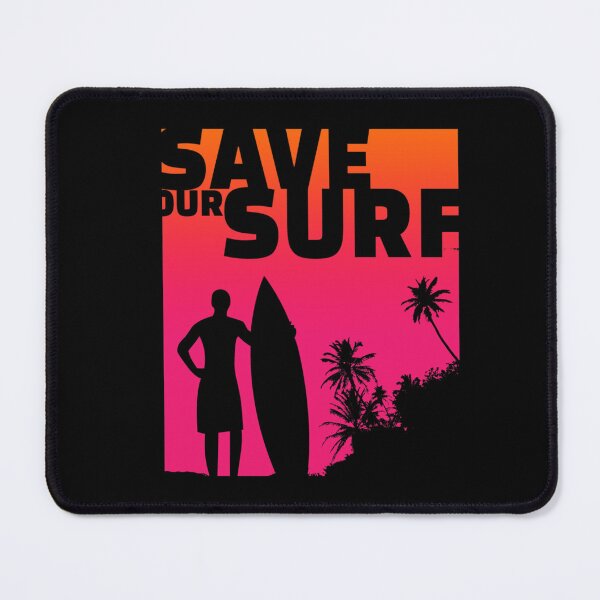 Item preview, Save Our Surf Ecology Environmental Protection Surfing Quote Classic . designed and sold by zamzamqgdeba.