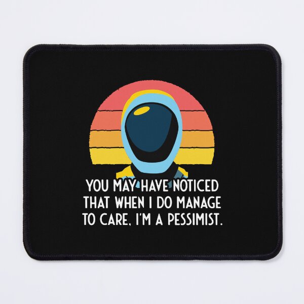 Item preview, Murderbot Diaries SecUnit Is A Pessimist designed and sold by jutulen.