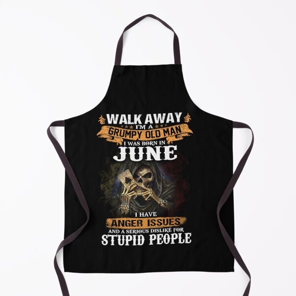 Item preview, Walk Away Im A Grumpy old man I Was born in June designed and sold by TamYork.