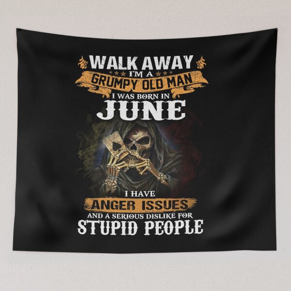 Item preview, Walk Away Im A Grumpy old man I Was born in June designed and sold by TamYork.