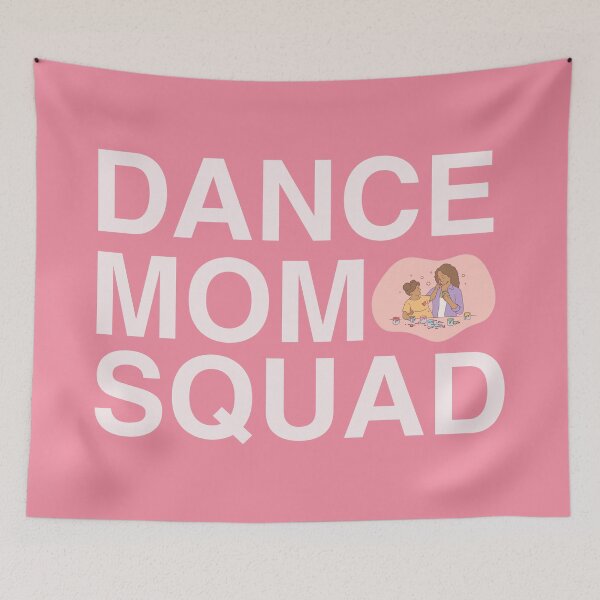 Item preview, Dance Mom squad designed and sold by Froyd Wess.