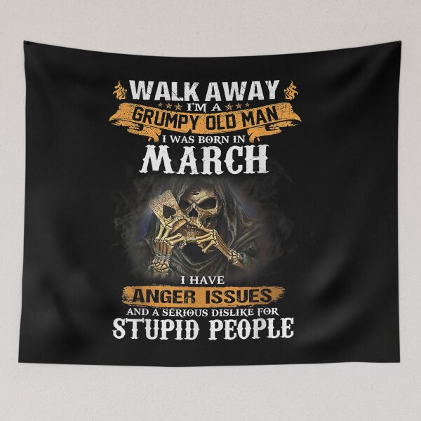 Item preview, Walk Away Im A Grumpy old man I Was born in March designed and sold by TamYork.