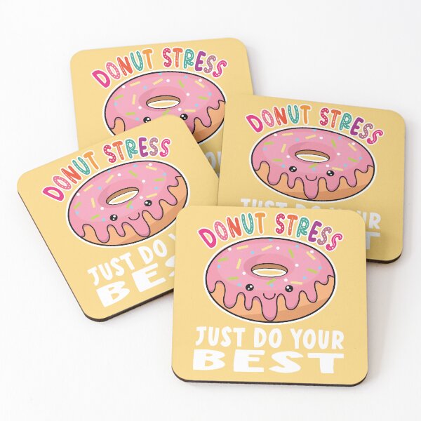 Item preview, Donut Stress Just Do Your Best designed and sold by samah82.