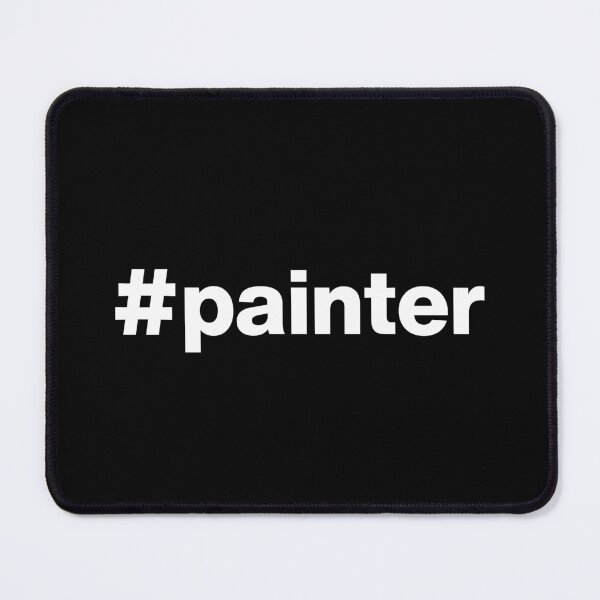 Item preview, Hashtag painter designed and sold by ArtIsParty.