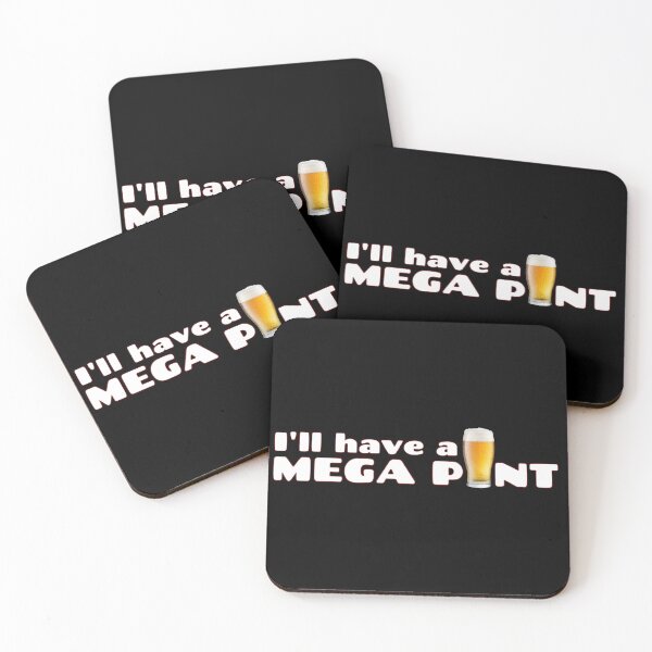 Item preview, I'll have a mega pint designed and sold by Darren Moon.