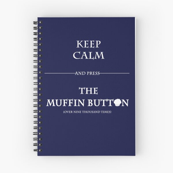 Item preview, Keep Calm and Press the Muffin Button designed and sold by CaitlynRau.