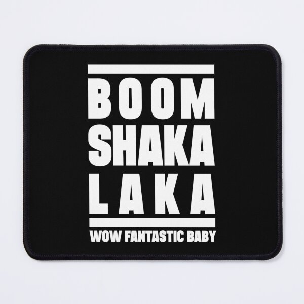 Item preview, Boom shakalaka, wow fantastic baby - BIGBANG   designed and sold by Laousohai.