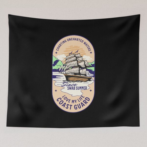 Item preview, Charting uncharted waters since swab summer designed and sold by Coasties.