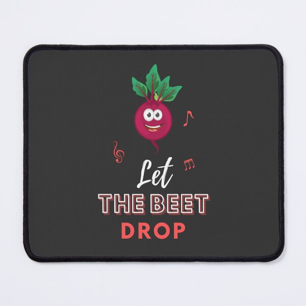 Item preview, Let The Beet Drop | Funny Vegetable designed and sold by QuantumDesigns.