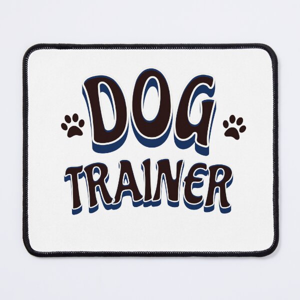 Item preview, DOG TRAINER IN YOUR DOGS LIFE designed and sold by yojdigitalmedia.